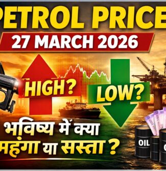 Petrol Price Today in India – 27 March 2026 (Full Analysis)