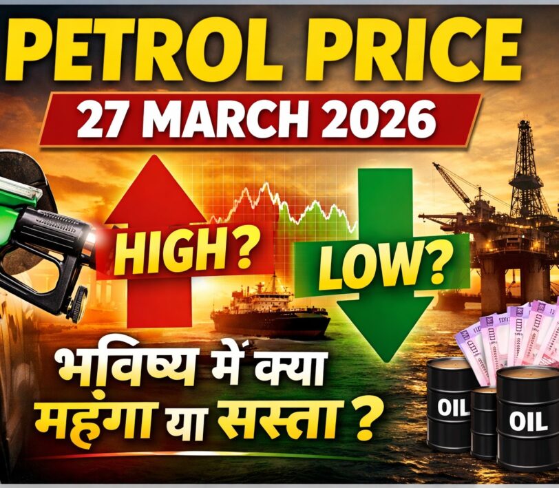 Petrol Price Today in India – 27 March 2026 (Full Analysis)