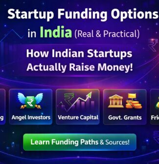 How To Get Funding Money For Startup Ideas in India